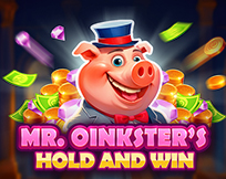 Mr. Oinksters Hold and Win
